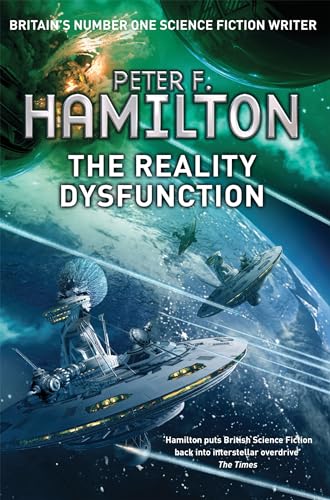 9781447208570: The Reality Dysfunction: 1 (The Night's Dawn trilogy, 1)