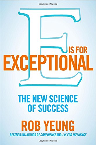 Imagen de archivo de E is for Exceptional: The New Science of Success a la venta por WorldofBooks