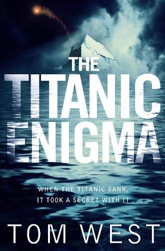 Stock image for The Titanic Enigma for sale by Better World Books: West