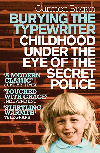 Imagen de archivo de Burying the Typewriter: Childhood Under the Eye of the Secret Police a la venta por WorldofBooks