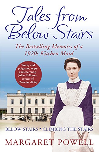 Beispielbild fr Tales from below Stairs : The Bestselling Memoirs of a 1920s Kitchen Maid zum Verkauf von Better World Books: West