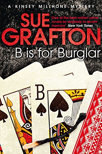 9781447212225: B is for Burglar (Kinsey Millhone Alphabet series, 2)