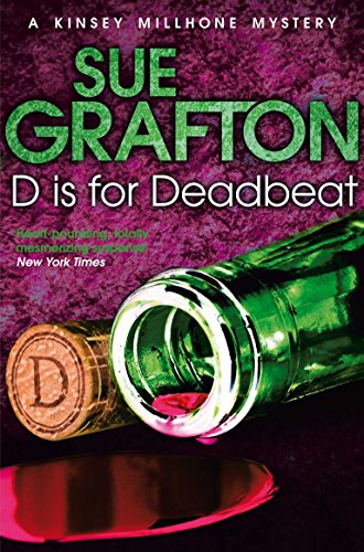 Stock image for D is for Deadbeat: A Kinsey Millhone Mystery (Kinsey Millhone Mystery 4) (Kinsey Millhone Alphabet series, 4) for sale by WorldofBooks