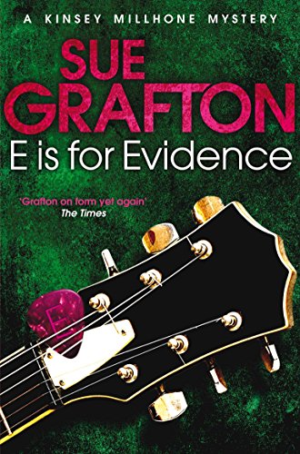 Beispielbild fr E is for Evidence (Kinsey Millhone Alphabet series, 5) zum Verkauf von WorldofBooks