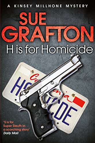 9781447212287: H is for Homicide (Kinsey Millhone Alphabet series, 8)