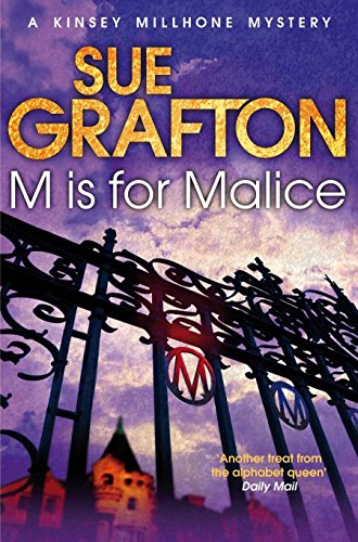 Stock image for M is for Malice (Kinsey Millhone Mystery 12) (Kinsey Millhone Alphabet series) for sale by WorldofBooks