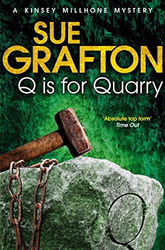 9781447212386: Q is for Quarry (Kinsey Millhone Alphabet series, 17)