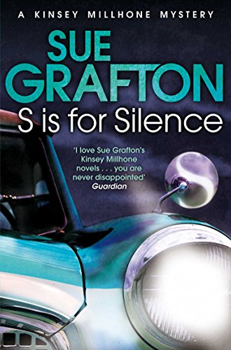 9781447212409: S is for Silence (Kinsey Millhone Alphabet Series)
