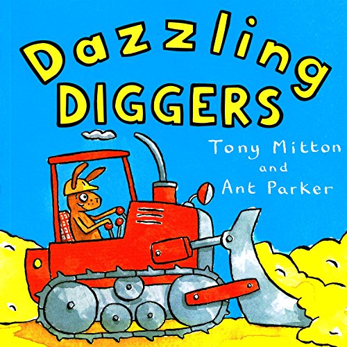 Stock image for Amazing Machines: Dazzling Diggers for sale by WorldofBooks