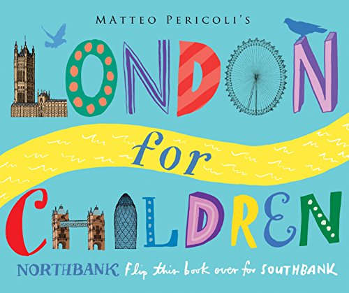9781447213130: London for Children: North Bank and South Bank
