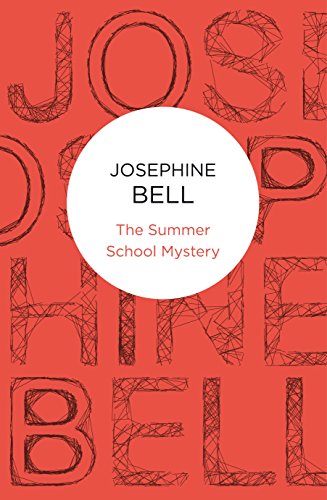 The Summer School Mystery (9781447214601) by Bell, Josephine