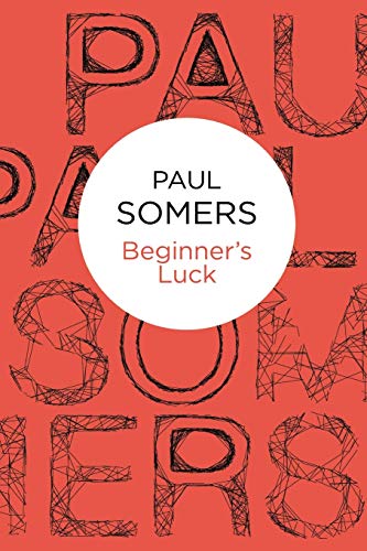 Stock image for Beginner's Luck for sale by Monster Bookshop