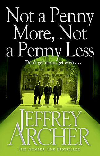 Imagen de archivo de Not a Penny More, Not a Penny Less a la venta por ThriftBooks-Dallas