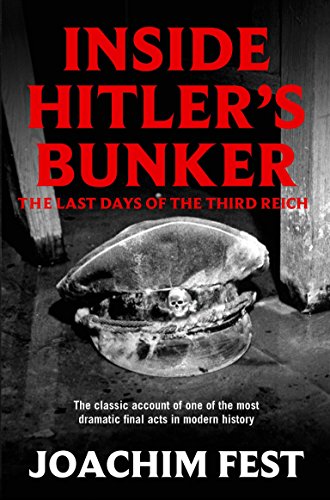 9781447218609: Inside Hitler's Bunker