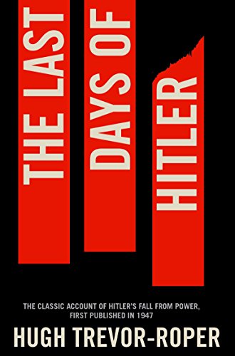 Beispielbild fr The Last Days of Hitler zum Verkauf von Better World Books