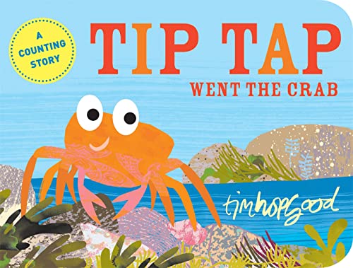 9781447218678: TIP TAP Went the Crab: A First Book of Counting