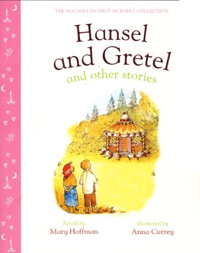 Beispielbild fr Hansel and Gretel and Other Stories zum Verkauf von Powell's Bookstores Chicago, ABAA