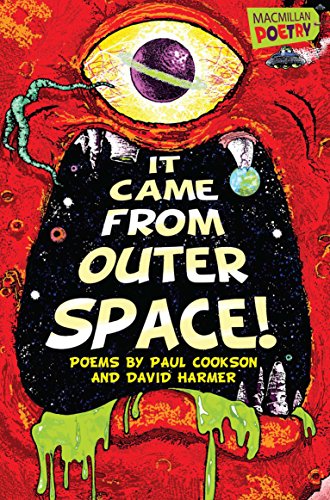 9781447220350: It Came From Outer Space! (MacMillan Poetry)