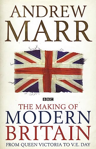 Stock image for The Making of Modern Britain Hb Spl for sale by Better World Books