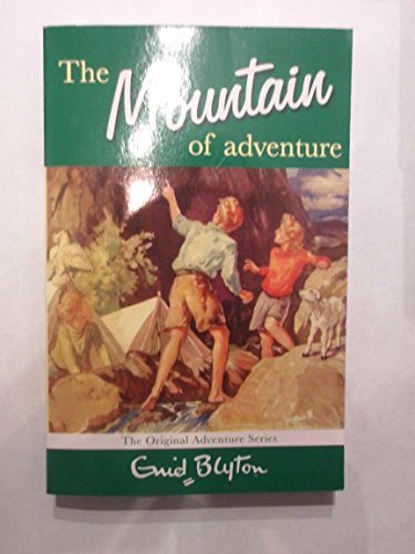 9781447220640: The mountain of adventure [Paperback] [Jan 01, 2012] Blyton, Enid