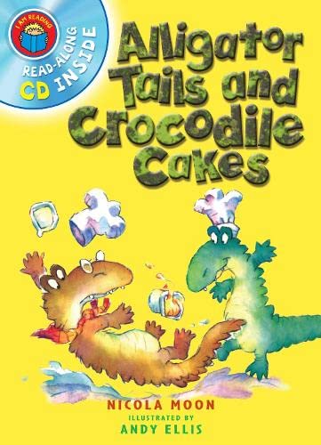 Imagen de archivo de I Am Reading with CD: Alligator Tails and Crocodile Cakes a la venta por WorldofBooks