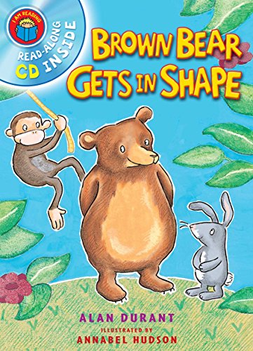 9781447222187: I Am Reading with CD: Brown Bear Gets In Shape