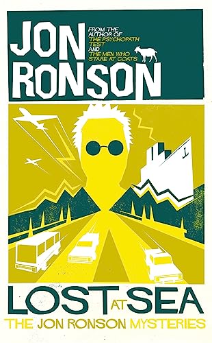 Beispielbild fr Lost at Sea: The Jon Ronson Mysteries zum Verkauf von Books From California