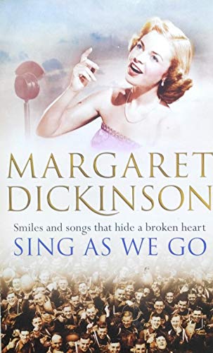 Imagen de archivo de Sing As We Go Margaret Dickinson a la venta por ThriftBooks-Dallas