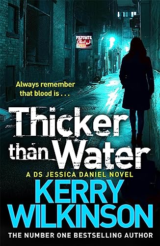 Beispielbild fr Thicker Than Water (Jessica Daniel series, 6) zum Verkauf von WorldofBooks