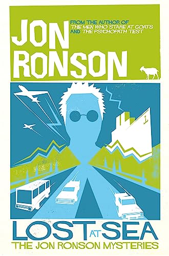 Beispielbild fr Lost at Sea: The Jon Ronson Mysteries zum Verkauf von Adventures Underground