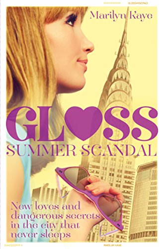 Beispielbild fr Summer Scandal: Gloss 2 zum Verkauf von Better World Books