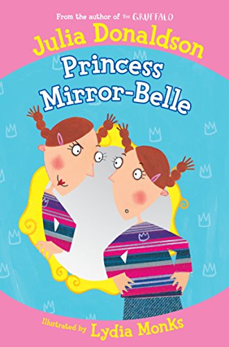 Stock image for Princess Mirror-Belle for sale by WorldofBooks