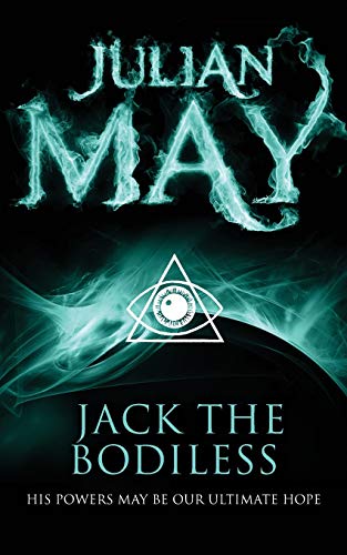9781447224051: Jack the Bodiless (The Galactic Milieu series, 2)