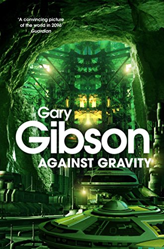 Imagen de archivo de Against Gravity a la venta por Better World Books