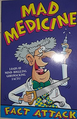 Beispielbild fr Fact Attack 9 Mad Medicine zum Verkauf von AwesomeBooks