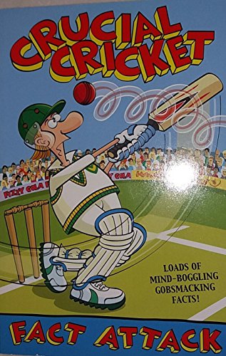 Beispielbild fr Fact Attack 15 Crucial Cricket zum Verkauf von Reuseabook