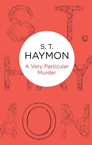 A Very Particular Murder (9781447225133) by Haymon, S T