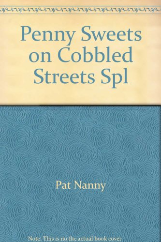 Stock image for Penny Sweets on Cobbled Streets Spl for sale by AwesomeBooks