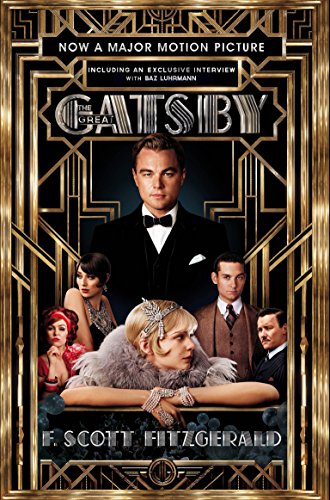 The Great Gatsby: Official Film Edition Including Interview with Baz Luhrmann - Fitzgerald, F. Scott
