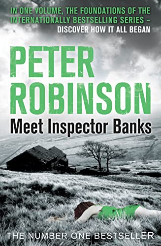 9781447228950: Meet Inspector Banks: Gallows View / A Dedicated Man / A Necessary End