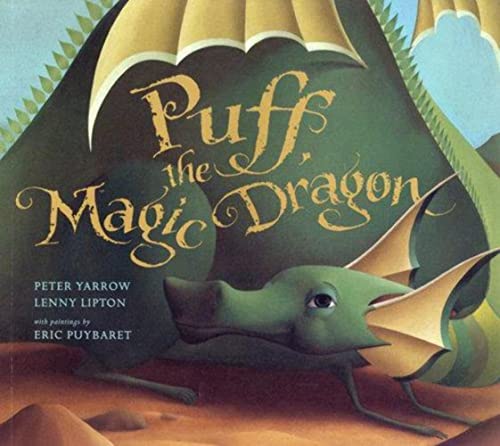 Stock image for Peter Yarrow & Lenny Lipton Puff the Magic Dragon for sale by AwesomeBooks