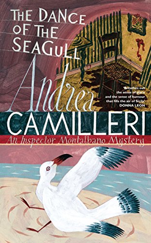 Beispielbild fr The Dance of the Seagull. An Inspector Montalbano Mystery. Translated By Stephen Sartarelli zum Verkauf von C.P. Collins Booksellers