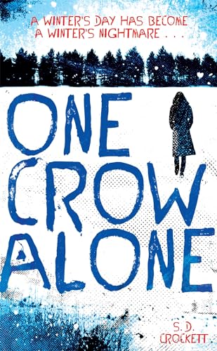 9781447230762: One Crow Alone