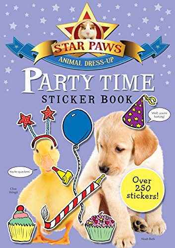 Imagen de archivo de Party Time Sticker Book: Star Paws: An animal dress-up sticker book a la venta por WorldofBooks