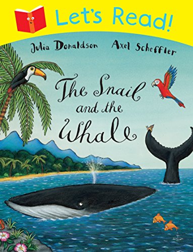 Imagen de archivo de Let's Read: The Snail and the Whale a la venta por WorldofBooks