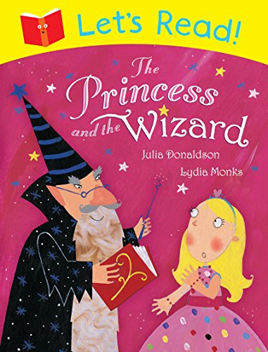 Beispielbild fr Let's Read The Princess and the Wizard zum Verkauf von SecondSale