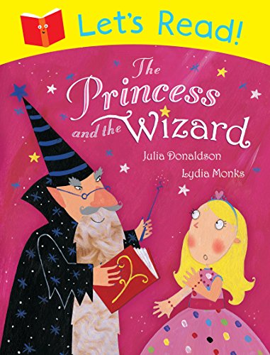 Stock image for Let's Read! The Princess and the Wizard for sale by AwesomeBooks