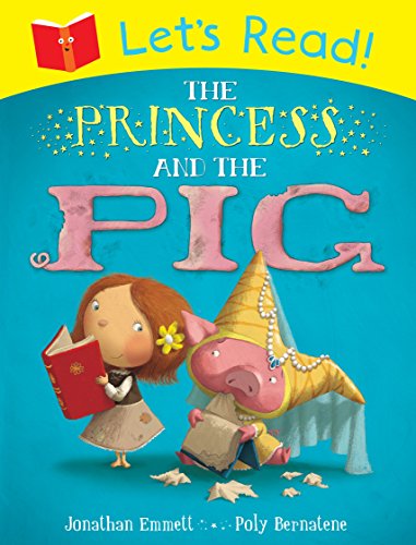 Imagen de archivo de Let's Read! The Princess and the Pig a la venta por WorldofBooks