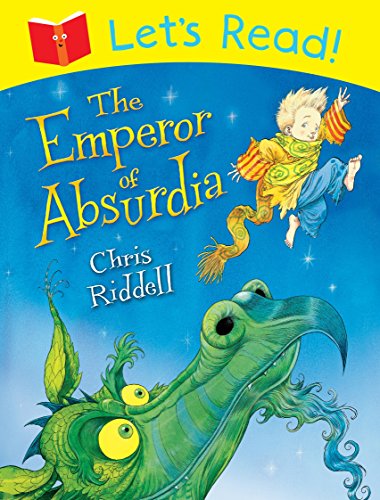 Let's Read! The Emperor of Absurdia - Riddell, Chris