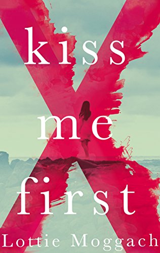 Beispielbild fr Kiss Me First zum Verkauf von WorldofBooks